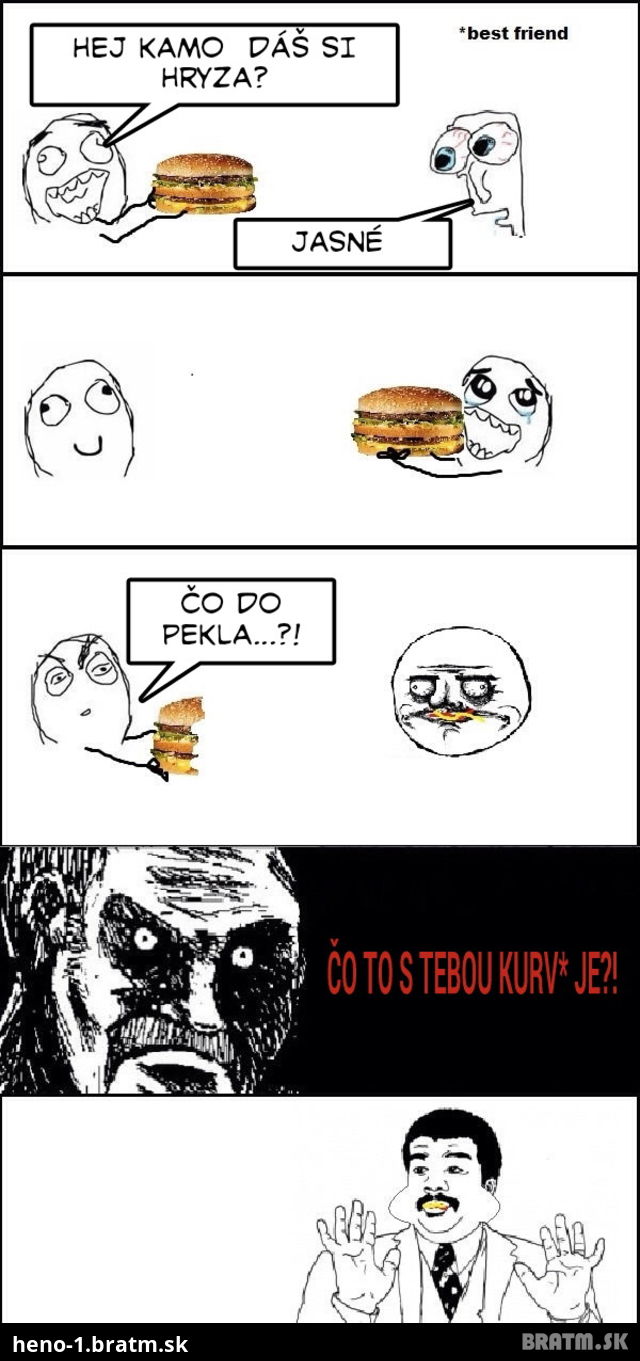 Toto sa mi stane vždy, keď chcem ponúknuť kámoša :D