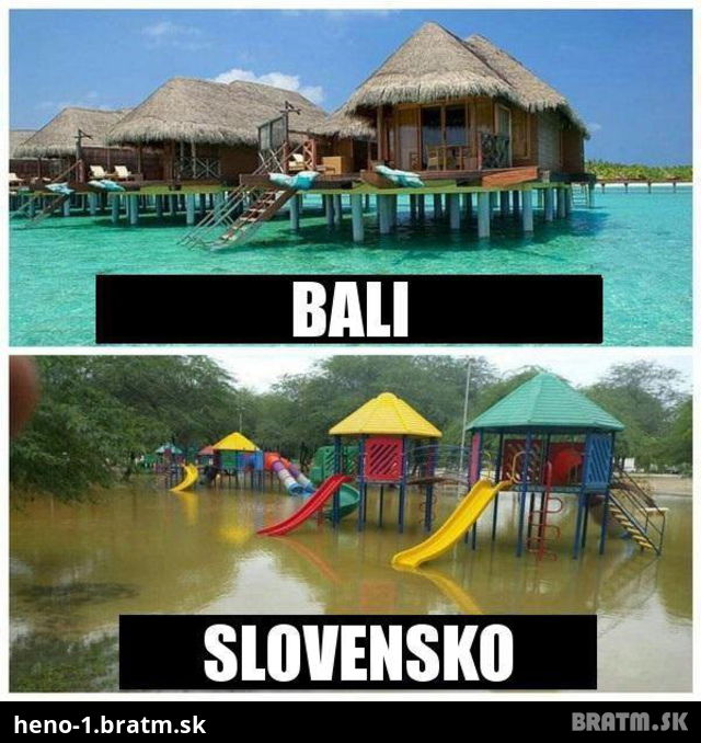 Viete aký je rozdiel medzi Bali a Slovenskom?