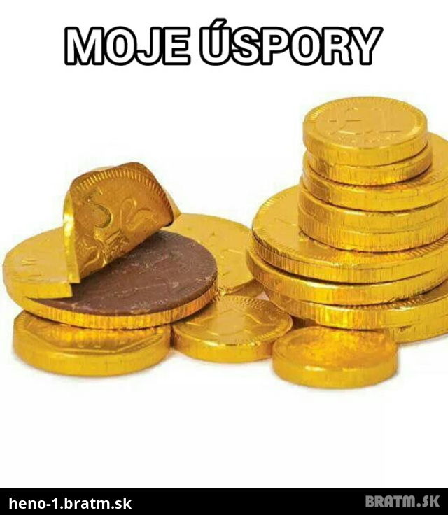 Moje úspory :D