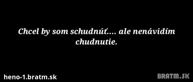 Motto dňa: Chudnutie