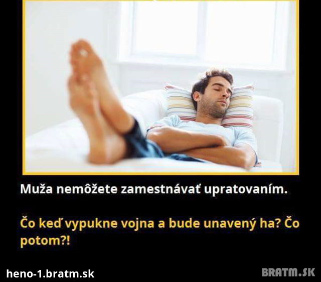 Prečo muži nesmú upratovať