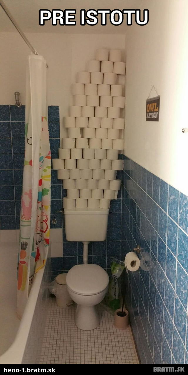 Záchod....len pre istotu :D