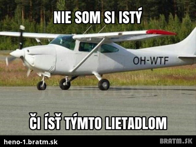 Ha ha ..tak toto je vtipné :D Lietali by ste s týmto?