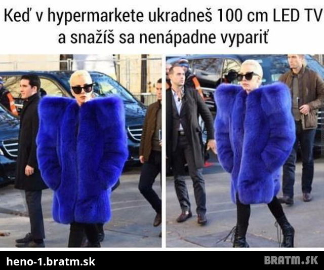 Ked si das pod bundu LED TV:D