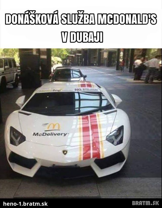 Robiť rozvozcu fast foodu v Dubaji sa asi dosť oplatí :)