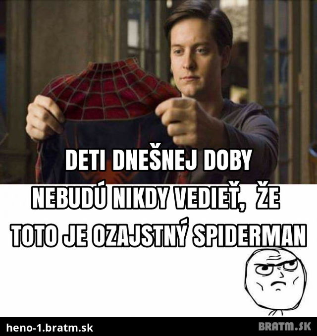 kto je podla vas skutocny SPIDERMAN?