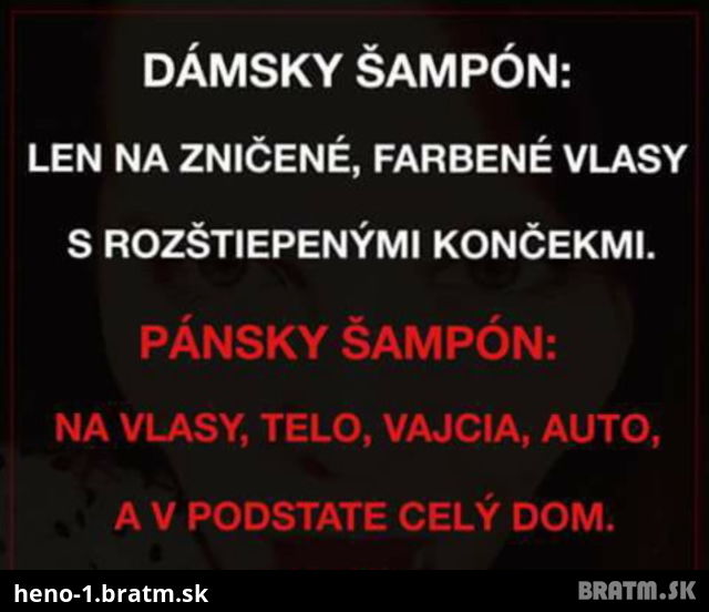 Viete aky je rozdiel medzi damskym a panskym samponom na vlasy???