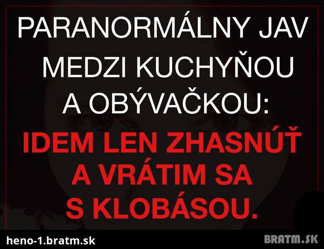 Slovenskej paranormalne javy :D