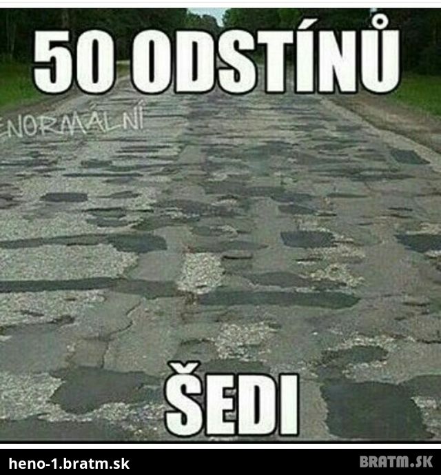 50 odtienov slovenskej šedej :D