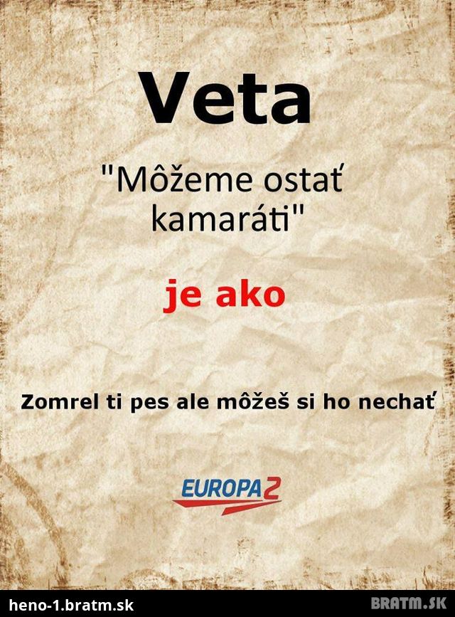 Najhoršia veta na svete je: