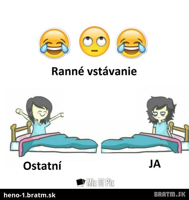 Ranné vstávanie .. ja VS ostatní