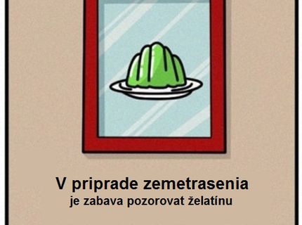 V pripade zemetrasenia...