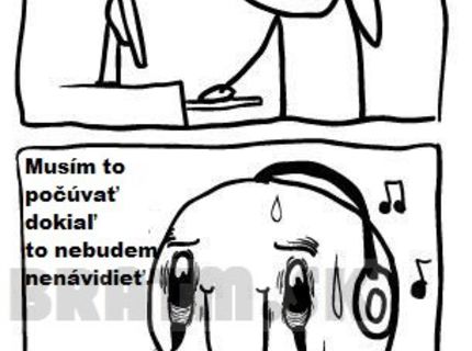 Aj vy máte vo zvyku počúvať dookola dobrú pesničku ? :)