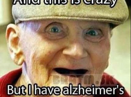funny alzheimer :D