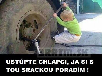 Tak na tohto malého majstra nikto nemá :D