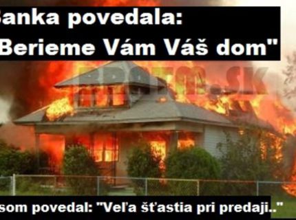 :D aj takto sa môžu riešiť nezhody s bankou :D