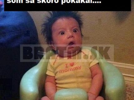 Krásne vystrašené báábo :D