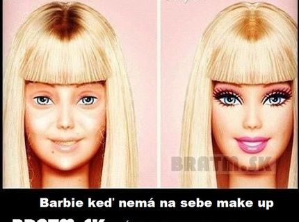 takto vyzerá BARBIE bez make upu :D
