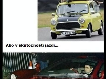Ako jazdí Mr. Bean :D