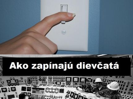 Ako zapínajú chalani a ako dievčatá :D