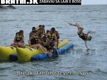 Breakdance level JESUS :D
