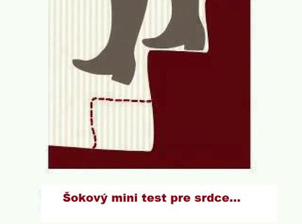 Šokový test pre srdce :D