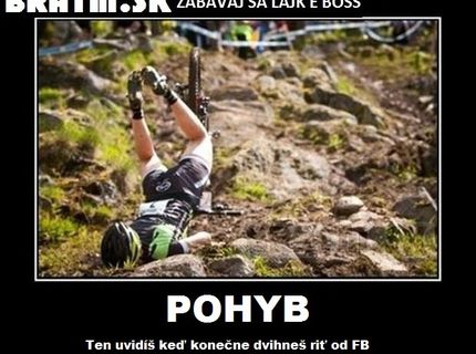 Myšlienka dňa: Zdvihnime zadky od FB a poďme športovať :)