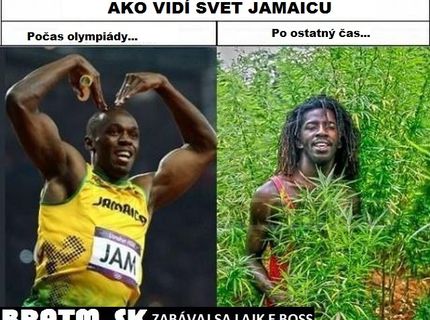 Ako vidí svet Jamajku :D  no prečo asi :D