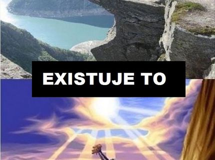 Ono to naozaj existuje :D !