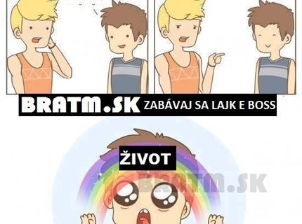 Aj u vás to je ŽIVOT ? :D