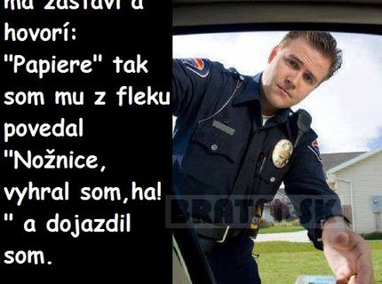 Ako som vyhral nad policajtom :D