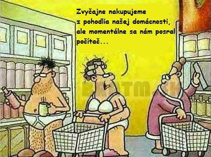 Aj vy radšej nakupujete z domu ? :D