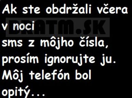 Opitý telefón, aj vám sa to stáva ? :D