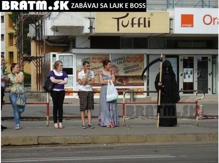 Po koho asi ide? :D