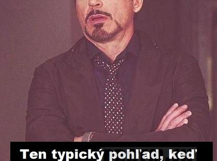 Ten typický pohľad ... :D