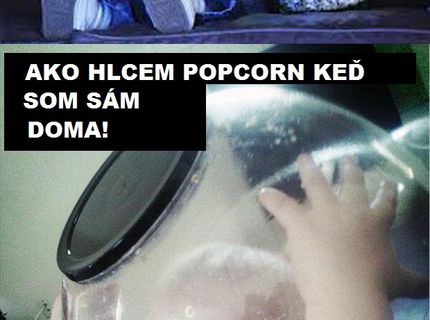 Ako konzumujem popcorn :D