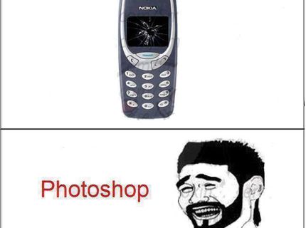Stará dobrá a nezničiteľná NOKIA :D toto môže byť jedine photoshop :D
