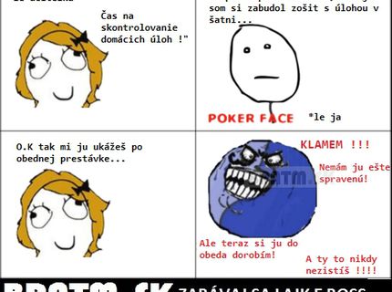 Niečo zo školy... aj u vás je to takto s domácimi úlohami ? :D