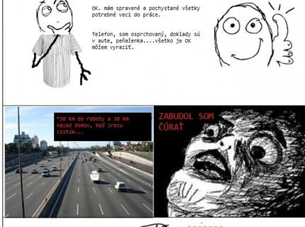 Čo som zabudol, keď som išiel do práce :D