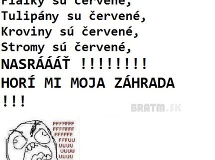 Ako zistíte, že vám horí záhrada :D