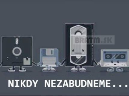 Nikdy nezabudneme .... :D