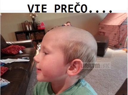 Iba ona jediná vie prečo ... :D