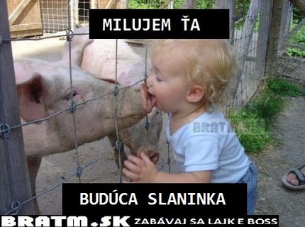 Láska k zvieratám, alebo k jedlu ? :D