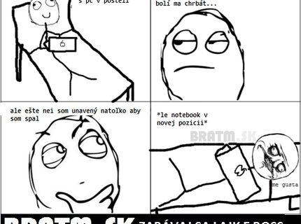 Keď som unavený zo sedenia :D