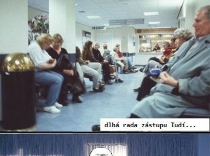 Ako sa cítim,keď prechádzam cez dlhý zástup ľudí :D