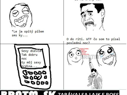 Keď opitý píše sms- ky :D :D