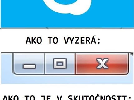 Ako to vyzerá a aká je skutočnosť :D