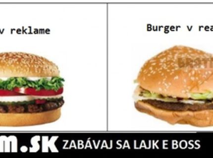 POROVNAJTE! Reklama VS. realita  :D