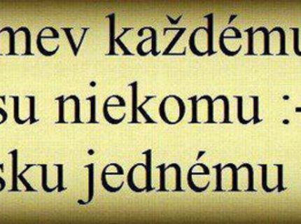 Všetci by sme sa mohli takto správať