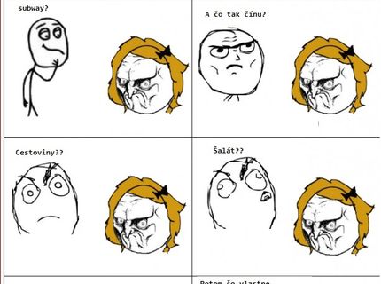 ŽENY ! priznajte, že je to vždy tak ! :D